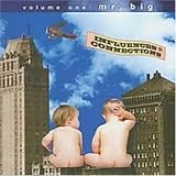 Influences & Connections - Mr Big - Volume 1