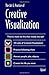The Art & Practice of Creative Visualization