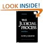 The Judicial Process: An Introductory Analysis of the Courts of the United States, England, and France