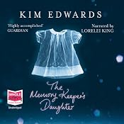 The Memory Keeper's Daughter | [Kim Edwards]
