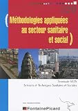 Méthodologies appliquées au secteur sanitaire et social Tle ST2S