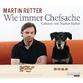 Wie immer Chefsache