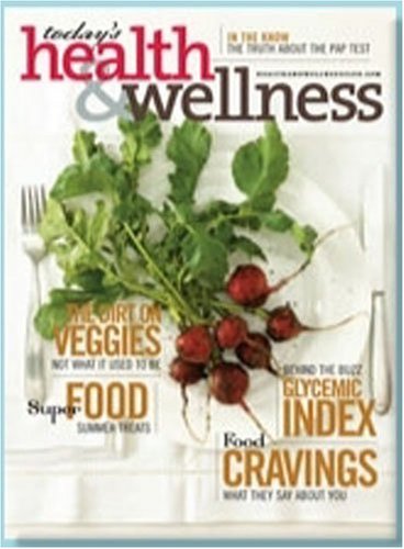 More Details about Today\'s Health & Wellness Magazine