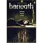 Beneath