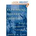Rethinking Modern Judaism: Ritual, Commandment, Community (Chicago Studies in the History of Judaism)