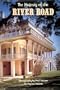 Majesty of the River Road (Majesty Architecture)