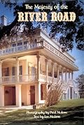The Majesty of the River Road (Majesty Architecture)