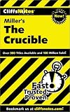 The Crucible (Cliffs Notes)