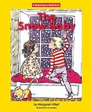 The Snow Baby (Beginning to Read-Easy Stories)
