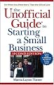 The Unofficial Guide to Starting a Small Business (Unofficial Guides)
