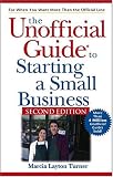The Unofficial Guide to Starting a Small Business (Unofficial Guides)