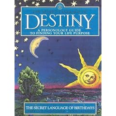 The Secret Language of Destiny: a Personology Guide to Finding Your Life Purpose