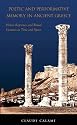 Poetic and Performative Memory in Ancient Greece: Heroic Reference and Ritual Gestures in Time and Space (Hellenic Studies)