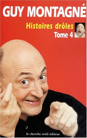 Histoires dr�les, tome 4