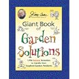 Jerry Baker's Giant Book of Garden Solutions: 1,954 Natural Remedies to Handle Your Toughest Garden Problems (Jerry... by Jerry Baker