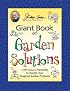 Jerry Baker's Giant Book of Garden Solutions: 1,954 Natural Remedies to Handle Your Toughest Garden Problems (Jerry Baker's Good Gardening series)