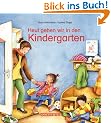 Heute gehen wir in den Kindergarten