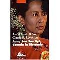 Aung San Suu Kyi, demain la Birmanie
