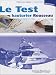 Le Test hauturier Rousseau