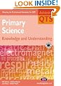Primary Science: Knowledge and Understanding (Achieving QTS)