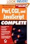 Perl, CGI, and JavaScript Complete, 2nd Edition