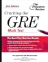 Cracking the GRE Math Test, 2nd Edition (Graduate Test Prep)