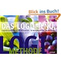 LOGI-Men� - Logisch kombiniert: 50 Vorspeisen, 50 Hauptgerichte, 50 Desserts