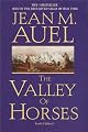 The Valley of Horses by Jean M. Auel