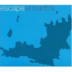 Escape: St. Barth's