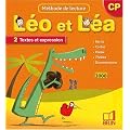 M�thode de lecture CP L�o et L�a : Tome 2, Textes et expression, programmes 2008