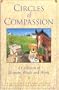 Circles of Compassion: A Collecting of Humane Words and Work
