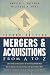 Mergers and Acquisitions from A to Z