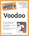 The Complete Idiot's Guide(R) to Voodoo