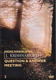 Krishnamurti: The Ending of Sorrow, First Q&A Meeting