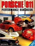 Porsche 911 Performance Handbook