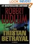 The Tristan Betrayal