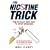 The Nicotine Trick: The Totally New Way To Stop Smoking