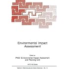 Environmental Impact Assessment (NATO Science Series D: (closed)) by PADC Environmental Impact Assessment and Planning Unit