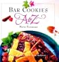 Bar Cookies A to Z (A to Z Cookbooks)