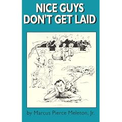 Nice Guys Don't Get Laid