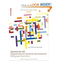 Access for All: Approaches to the Built Environment 