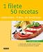 1 Filete, 50 Recetas/ 1 Filete, 50 Recipes (Spanish Edition)