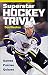 Book Superstar Hockey Trivia: Games * Puzzles * Quizzes