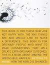 Getting to Maybe: How the World Is Changed