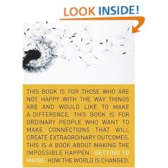 Getting to Maybe: How the World Is Changed