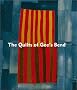 The Quilts of Gee's Bend: Masterpieces from a Lost Place The Quilts of Gee's Bend: Masterpieces from a Lost Place