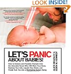 Let's Panic About Babies!: How to End...