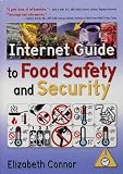 Internet Guide to Food Safety and Security