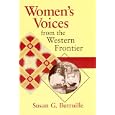  Women's Voices from the Western Frontier (Women of the West)  by Susan G. Butruille