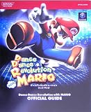DanceDanceRevolution with MARIO公式ガイドコンプリートエディション (KONAMI OFFICIAL BOOKS)...